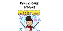 4º Matemáticas Fracciones propias.