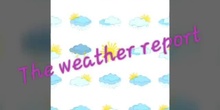 The weather report