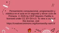 Pensamiento computacional, programación y robótica en el aula en el segundo y tercer ciclo de Primaria