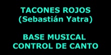 BASE MUSICAL PARA CONTROL DE CANTO TACONES ROJOS op AZUL
