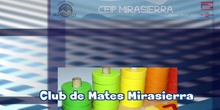 Presentación del Club de Mates Mirasierra
