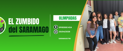 El Zumbido del Saramago 3x24: Olimpiadas Escolares