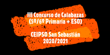 III Concurso de Calabazas CEIPSO San Sebastián (20/21)