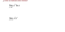 Límites de la forma xlnx, xe^x etc - Bachillerato