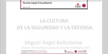 Miguel Ángel Ballesteros. Director del IEEE. La cultura de la seguridad y la defensa