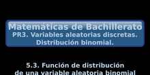 PR3. 5.3. Función de distribución de una V.A. binomial