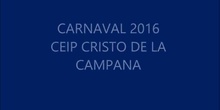 CARNAVAL 2016 CEIP CRISTO DE LA CAMPANA