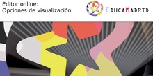 Editor online: Opciones de visualización