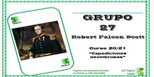 GRUPO 27_ Robert Falcon Scott