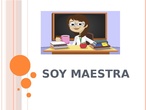 LOS OFICIOS: MAESTRA DE PRIMARIA