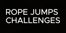 ROPE JUMPS CHALLENGES