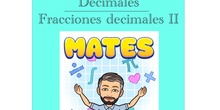 4º Matemáticas Decimales - Fracciones decimales II