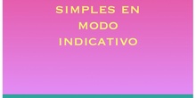 PRIMARIA 6ºA - LENGUA CASTELLANA Y LITERATURA - VERBOS SIMPLES. MODO INDICATIVO 
