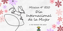 2025 Día de la Mujer 8M Música de 4º de ESO