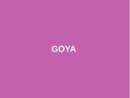 Goya