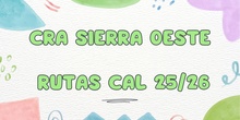 Rutas CAL 25-26 CRA Sierra Oeste