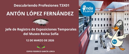 Entrevista a Antón López (Servicio de Registro de Exposiciones Temporales del Museo Reina Sofía) - Descubriendo Profesiones T3X01 - Onda Lorca