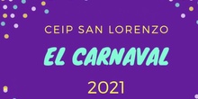 Carnaval 2021 - CEIP San Lorenzo