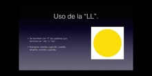 6º lengua Uso de la “ll” y la “y”