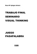 Visual Thinking en el aula de Religión. Rosa Mª Aylagas Armero.