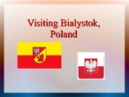 Experiencia Bialystok (Polonia)