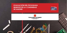 Evaluación del Programa Bilingüe de la Comunidad de Madrid. Presentación.