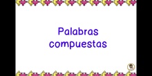 08 LAS PALABRAS COMPUESTAS