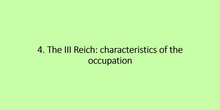 4. The III Reich occupation