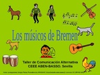 Cuento: Los músicos de Bremen.