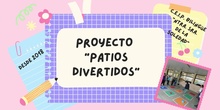 Proyecto "Patios Divertidos" del C.E.I.P. Bilingüe "Ntra. Sra. de la Soledad"