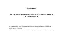 SEMINARIO APLICACIONES DIDÁCTICAS BASADAS EN EXPERIENCIAS EN EL AULA DE RELIGIÓN