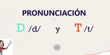 Pronunciación fonemas D y T