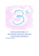 Educación Física Recuperación 3º Bravo Murillo