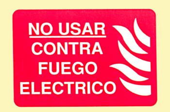Incendio: no usar contra fuego eléctrico
