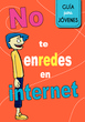 No te enredes en Internet