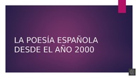 La poesía española desde el año 2000