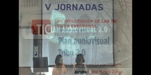 Ponencia de Dª Ana Municio y Dª Mercedes Ruiz: "Plan audiovisual Tribu 2.0"