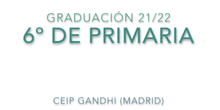 Graduación de 6º de Primaria 21/22