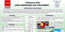 CARTEL STEMadrid 2025. ¿NOS AMENAZAN LOS VOLCANES?