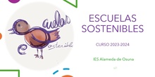 Resumen escuelas sostenibles IES Alameda de Osuna 2023-2024