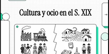 Cultura y ocio del siglo XIX