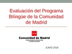 Evaluación del Programa Bilingüe de la Comunidad de Madrid