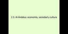2.3. Economía, sociedad y cultura de al-Ándalus