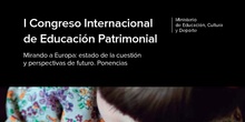 Educación Patrimonial. ACTAS I CONGRESO INTERNACIONAL EDUCACIÓN PATRIMONIAL