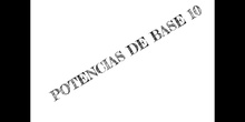 PRIMARIA 6º - POTENCIAS DE BASE DIEZ - MATEMÁTICAS . FORMACIÓN - LIAM