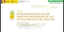Aportaciones para un uso creativo e integrador de las TIC en la Escuela del siglo XXI