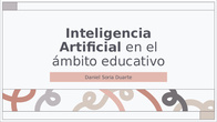 Inteligencia Artificial en el ámbito educativo