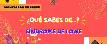 ¿Sabías qué....Síndrome de Lowe?