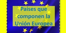 Países que componen la Unión Europea.