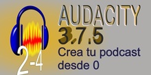 PODCAST CON AUDACITY 2 DE 4